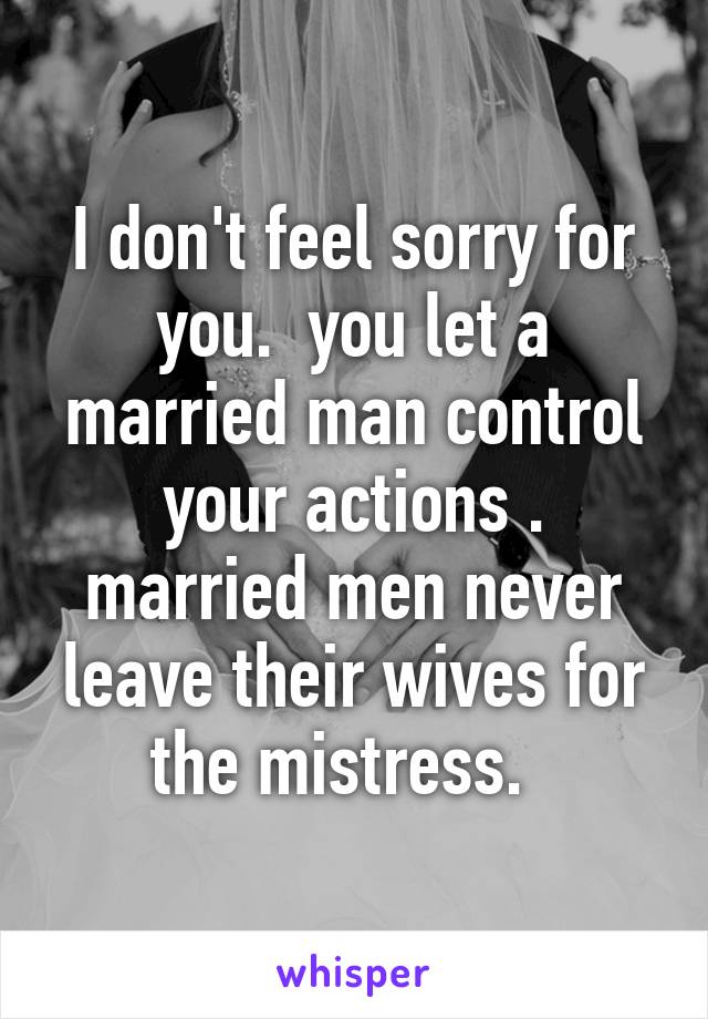 Do Married Men Ever Leave Their Wives