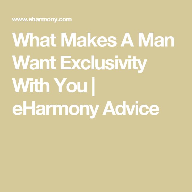 Man With Makes You What A Want Exclusivity